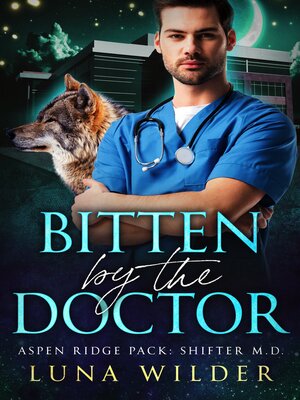cover image of Bitten by the Doctor
